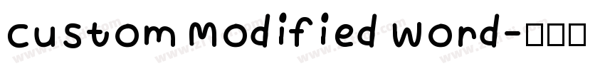 Custom Modified Word字体转换 Custom Modified Word字体转换